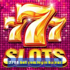 7788 bet com login baixar